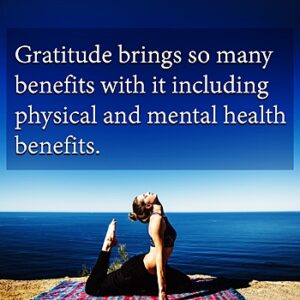 The Benefits Of Gratitude