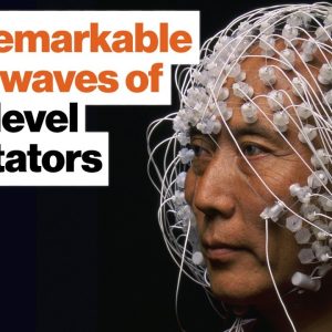 Superhumans: The remarkable brain waves of high-level meditators | Daniel Goleman | Big Think